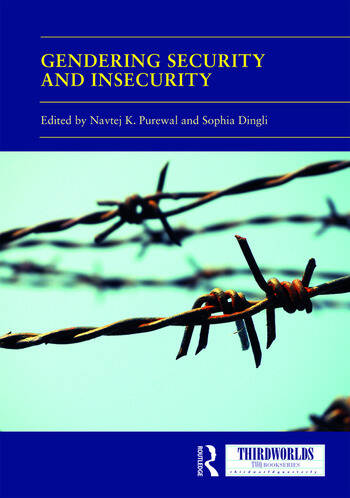 A book cover - Gendering Security and Insecurity: Post/Neocolonial Security Logics and Feminist Interventions