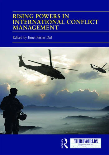 A book cover - Rising Powers in International Conflict Management: Converging and Contesting Approaches