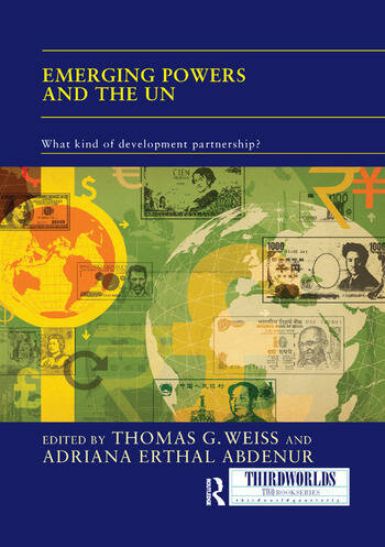 A book cover - Emerging Powers and the UN: What Kind of Development Partnership?