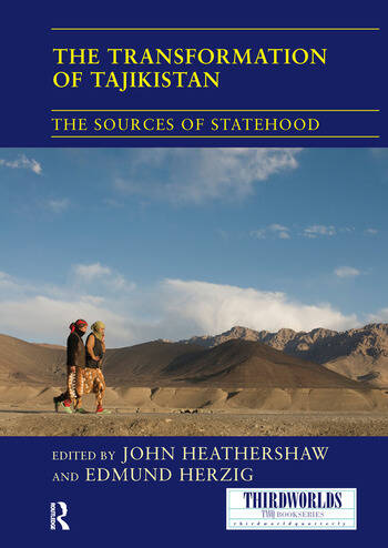 A book cover - The Transformation of Tajikistan: The Sources of Statehood
