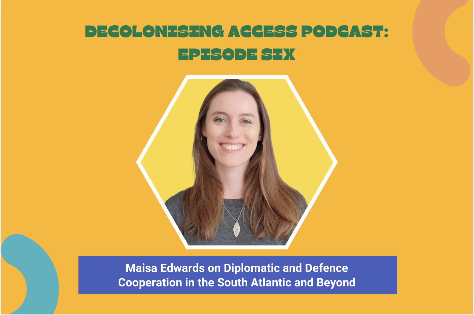 Maísa Edwards on Building Cooperation in the South Atlantic and Beyond
